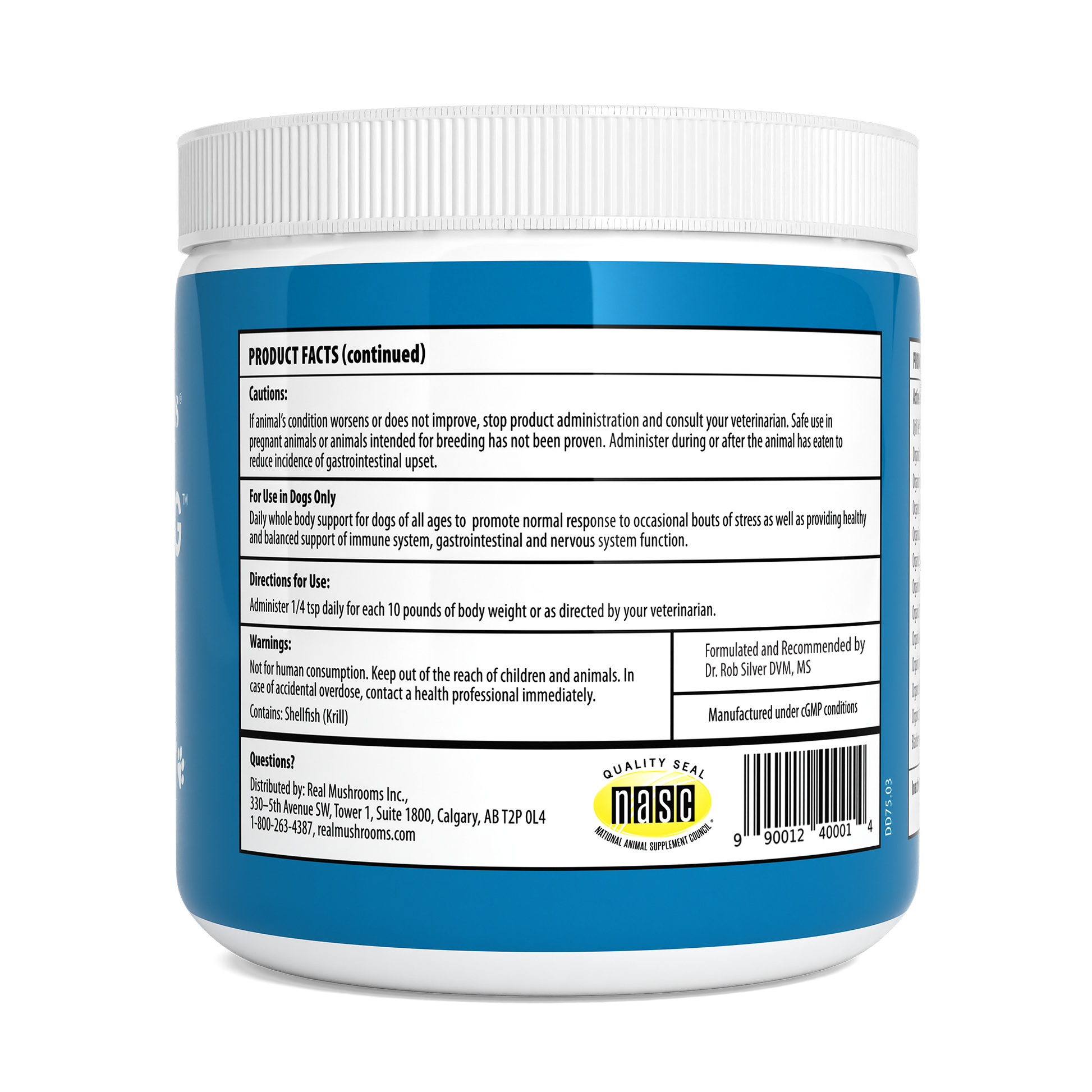 Back label of Real Mushrooms Daily Dawg Powder for Pets showing product facts, beta-glucans content, cautions, usage directions, and company contact details.