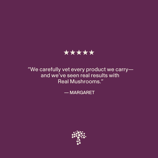 Margaret’s five-star review praises Real Mushrooms’ Mushroom Mobility Pet Chews for pets, noting careful vetting and positive results; her testimonial appears on a purple background with a mushroom logo.
